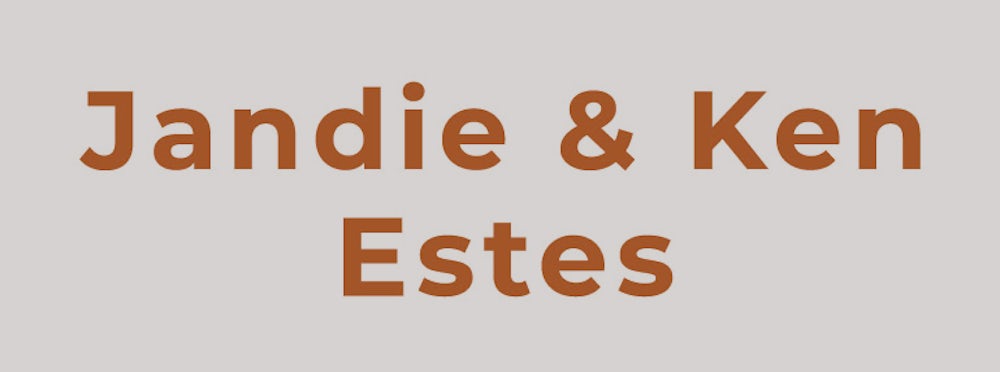 Jandie and Ken Estes